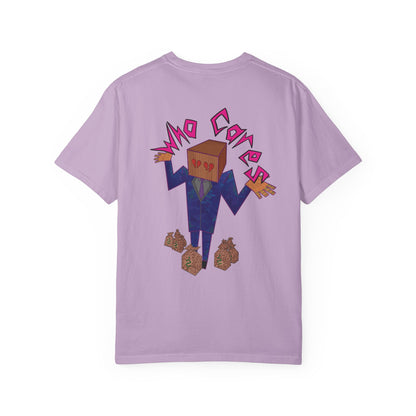 Copy of Who Cares T-Shirt, Casual Unisex Tee