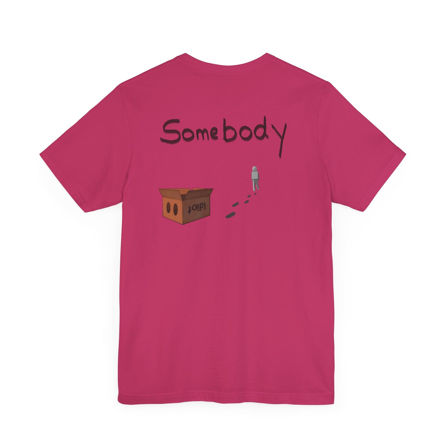 Someone without the box - Unisex Jersey Short Sleeve Tee