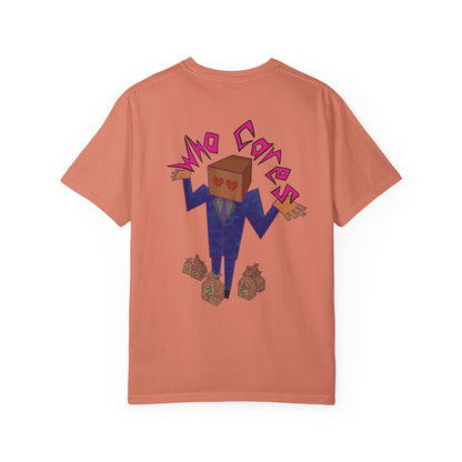 Copy of Who Cares T-Shirt, Casual Unisex Tee